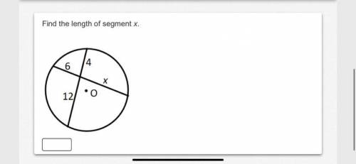 Fine the length of segment x.