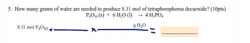 How many grams of water are needed to produce 8.11 mole of tetraphorsphorus decaoxide? P4 O10 (s) +