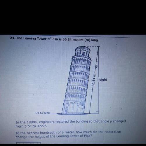 To the nearest hundredth how much did the restoration change the height of the Leaning tower of Pis