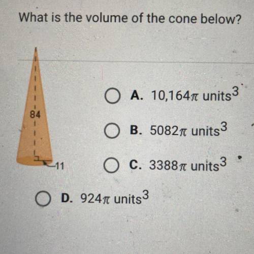What is the volume of the cone below?

O 10,16471 units3
O 508217 units 3
O 33887 units 3
O 92471