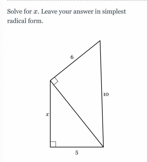 Solve for 
x
x. Leave your answer in simplest radical form.