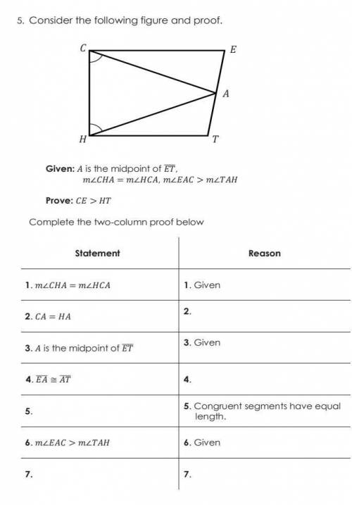 Consider the following figure and proof. A is the midpoint of ET...

• I need help with the blanks