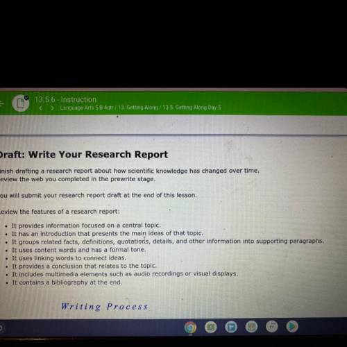 Draft: Write Your Research Report

Finish drafting a research report about how scientific knowledg