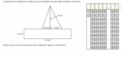 A drawing of a sailboat was made useing a restangle and two right triangles, as shown. what is the