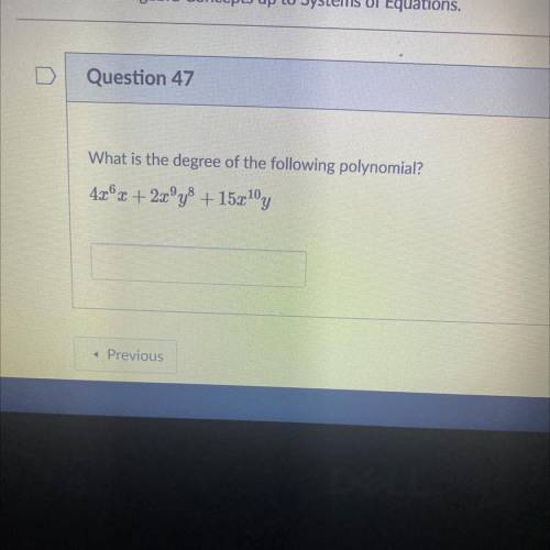 What is the degree of the following polynomial?