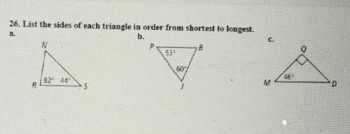 6. List the sides of each triangle in order from shortest to longest.​
