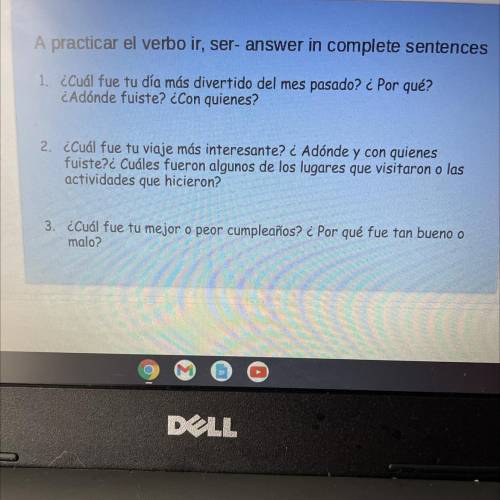Answer in complete sentences in Spanish