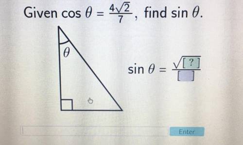 Given cos 0 = 42. find sin 0
Please I’m desperate