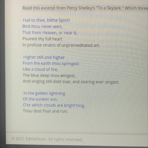 Read the excerpt from Percy Shelley'sto a skylark which three lines contains a simile￼￼￼￼