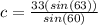 c = \frac{33(sin(63))}{sin(60)}