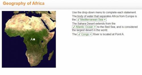 Use the drop-down menu to complete each statement.

The body of water that separates Africa from E