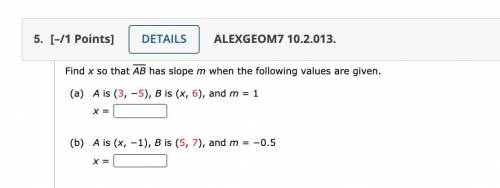 Find x so that AB has slope m when the following values are given.