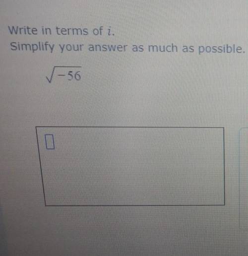 Please help write in terms of i simplify your answer as much as possible ​