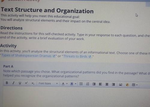Text Structure and Organization This activity will help you meet this educational goal: You will an