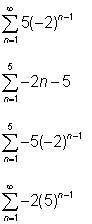 Express the series using sigma notation 5 - 10 + 20 - 40 + 80 - ...