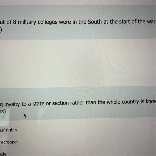 ￼7 out of 8 military colleges were in the South at the start of war