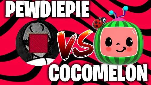 PewDiePie or Cocomelon? Choose here: https://forms.gle/kXRsnwERHgJis9kW7