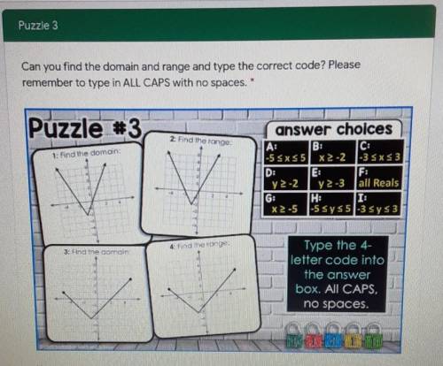 Puzzle 3 Can you find the domain and range and type the correct code? Please remember to type in AL