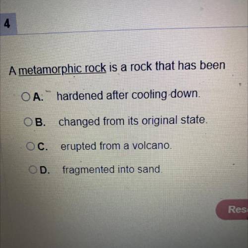 A metamorphic rock is a rock that has been