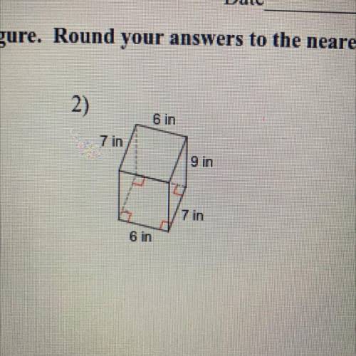 Find the surface area and volume of each figure round your answer to the nearest 10th if necessary￼