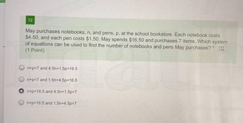 May purchases notebooks, n, and pens, p, at the school bookstore. Each notebook costs

$4.50, and