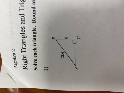 Solve this triangle. Round the answers to the nearest tenth