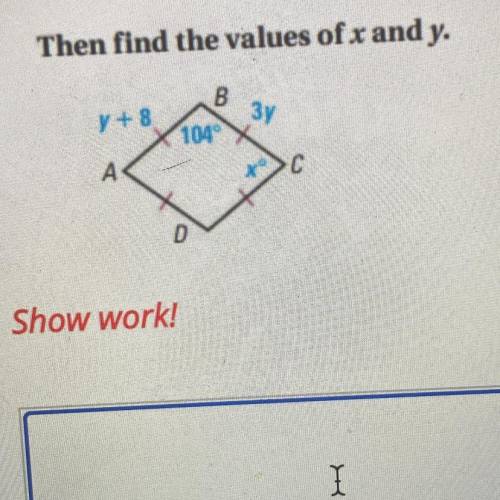 Then find the values of x and y?