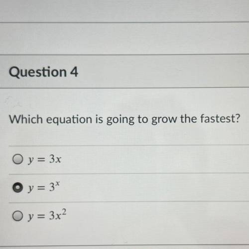 Which equation grows the fastest I think it’s 2