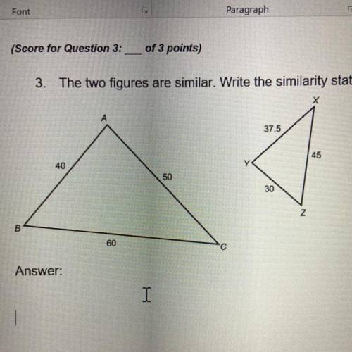 The two figures are similar. Write the similarity statement. Justify your answer.