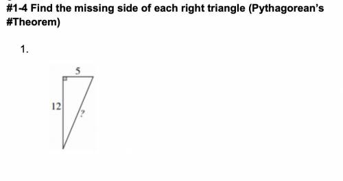 Find the missing side of each right triangle (Pythagorean’s #Theorem)