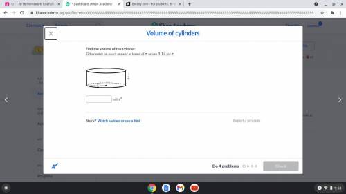Problem

Find the volume of the cylinder.Either enter an exact answer in terms of \piπpi or use 3.
