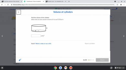 Find the volume of the cylinder.

Either enter an exact answer in terms of \piπpi or use 3.143.143