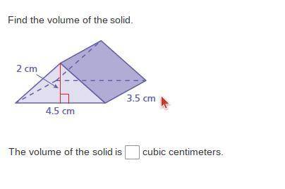 The volume of the solid is__cubic centimeters.