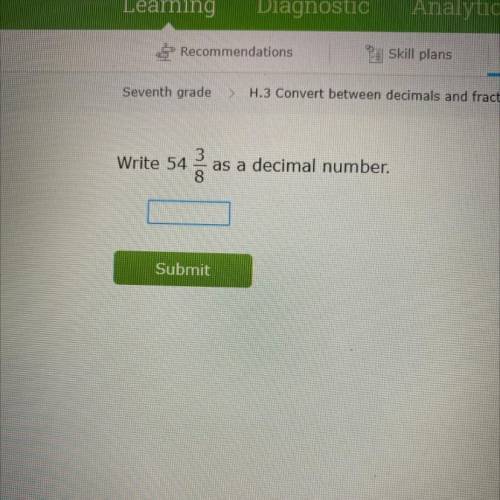 Write 54 3/8 as a decimal number.