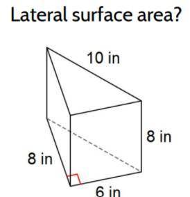 Can someone help me find the lateral surface area?