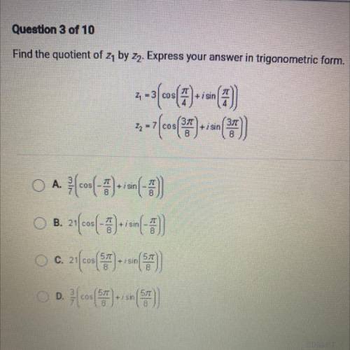 Pre-cal. help asappp. Find the quotient of z1 by z2. Express your answer in trigonometric form.