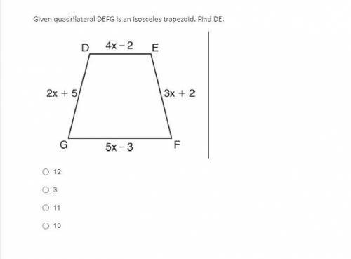 Given quadrilateral DEFG is an isosceles trapezoid. Find DE.
