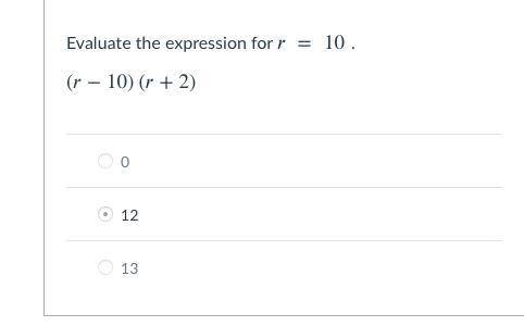 I NEED YOUR URGENT HELP PLEASE FOR BRANLY <3 ~ Evaluate the expression for =10 , (−10)(+2)