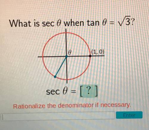 What is sec () when tan () = square root of 3