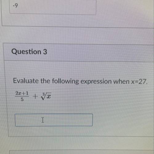 Evaluate the following expression