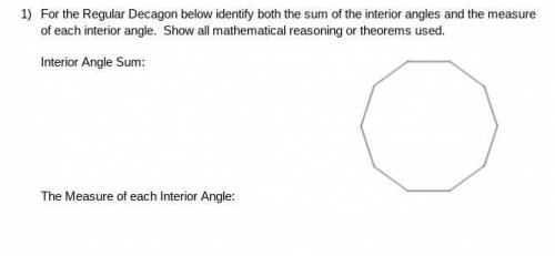 For the Regular Decagon below identify both the sum of the interior angles and the measure of each
