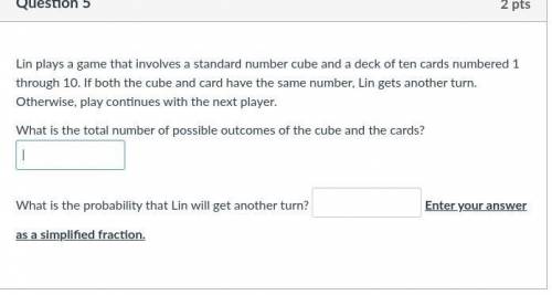 Lin plays a game that involves a standard number cube and a deck of ten cards numbered 1 through 10