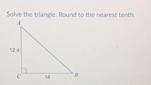 Solve the triangle. Round to the nearest tenth.