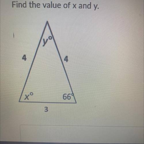 Find the value of X and y need asap