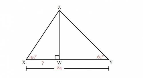 In ΔXYZ, ∠X=45° and ∠Y=61°. ∠XWZ=90° and XY=24. Find the length of XW to the nearest integer.