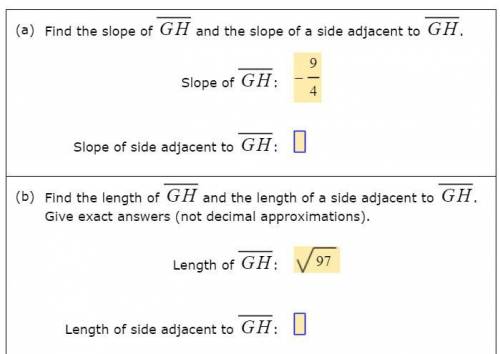 Find the Slope of side adjacent and Length of side adjacent of GH