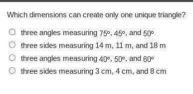 Which dimensions can create only one unique triangle?
