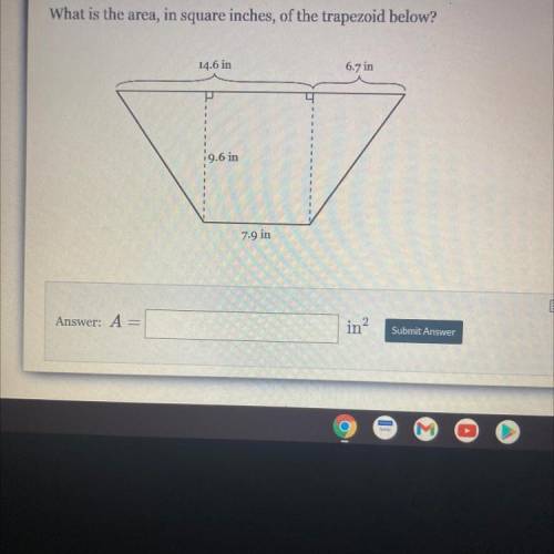 What is the area, in square inches, of the trapezoid below?

14.6 in
6.7 in
19.6 in
7.9 in