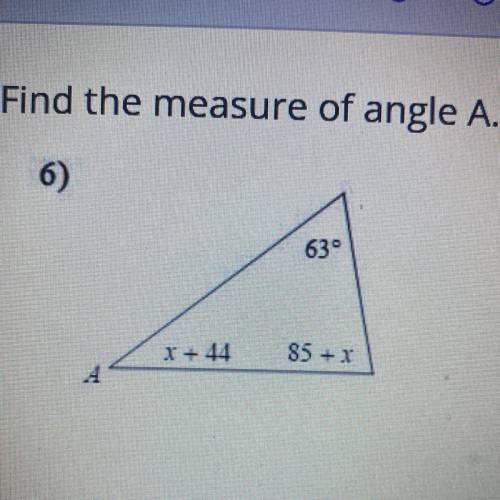 Find the measure of angle A
Pls help