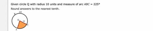 1. Find the measure of ∠AQC.

2. Find the length of arc AC to the nearest tenth. Explain how you f